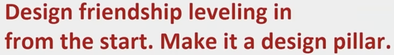 Build-in friendship leveling from the start